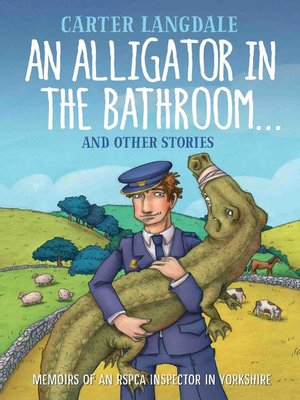 An Alligator in the Bathroom...And Other Stories - ebook